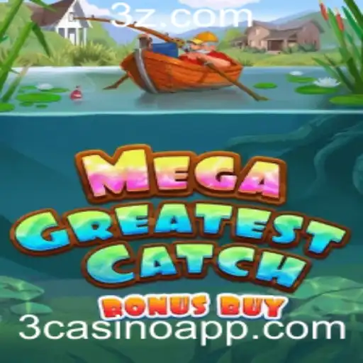 MegaGreatestCatchBonusBuy: Explore o Novo Fenômeno dos Jogos de Cassino
