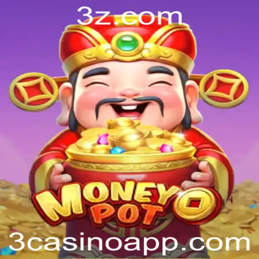 Descubra o Jogo 'MoneyPot': Um Mergulho no Mundo de 3casino